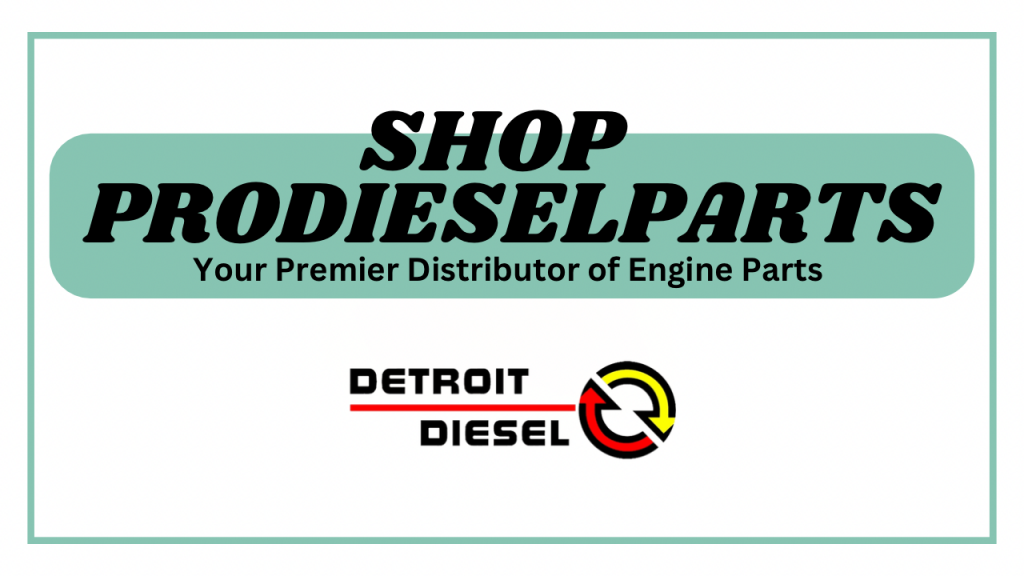 Shop Detroit Diesel Parts at ProDieselParts