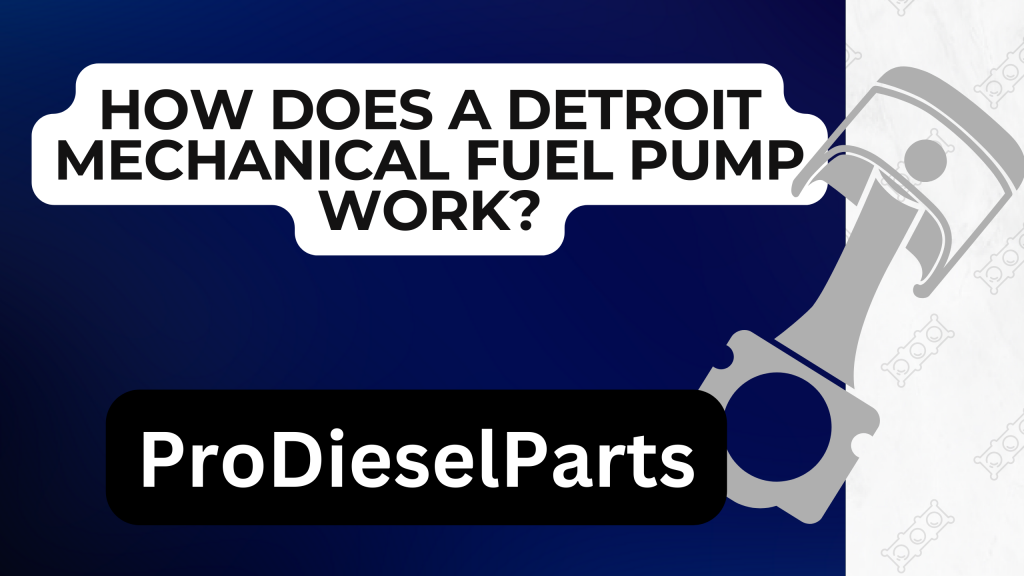 How Does a Detroit Mechanical Fuel Pump Work